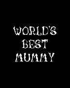 Worlds Best Mummy Halloween Digital Art by Flippin Sweet Gear