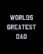 Worlds Greatest Dad Retro Digital Art by Flippin Sweet Gear