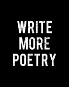 Write More Poetry Digital Art by Flippin Sweet Gear