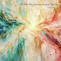 1 John 4 19 Square Christian Art, He First Loved Us by Mark Lawrence